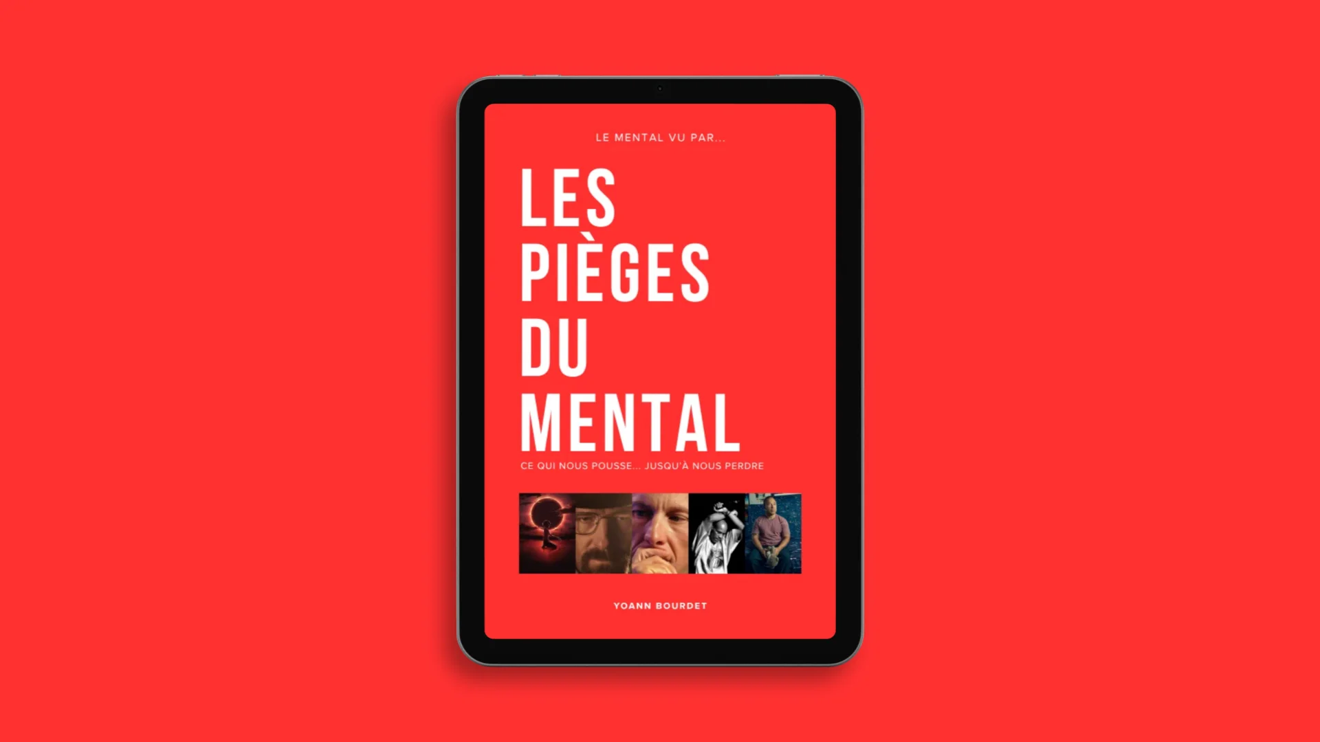 Les pièges du mental : ce qui nous pousse... jusqu'à nous perdre